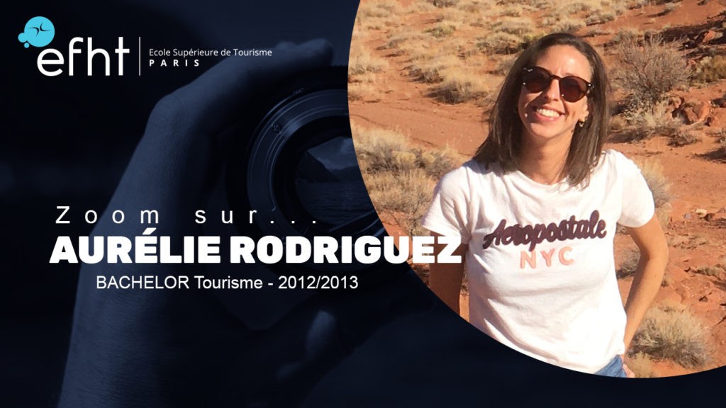 Bachelor tourisme EFHT : Aurélie Rodriguez